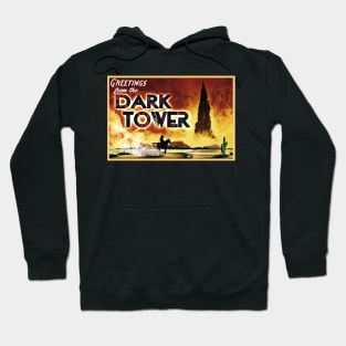 Greetings from the Dark Tower! Hoodie